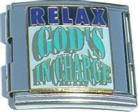 CT5002 Mega Relax God's in Charge Italian Charm
