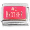 CT1147 Number One Brother Red Italian Charm