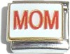 CT1533 MOM in Red on White Italian Charm