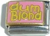 CT3430 Dum Blond Italian Charm