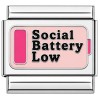 CT7601 Social Battery Low Italian Charm