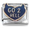 CT8661 Go 2 Hell Italian Charm