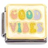 CT8774 Good Vibes Italian Charm