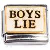 CT8796 Boys Lie Black Text Italian Charm