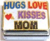 CT9281 Hugs Love Kisses Mom Italian Charm
