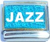 CT6393 JAZZ on Blue with Glitter Italian Charm