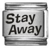 Stay Away 