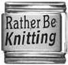 Rather Be Knitting
