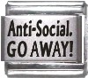 Anti Social GO AWAY