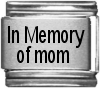 In Memory of Mom