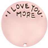 DA981 Love You More Plate in Rose Gold for 30mm Locket